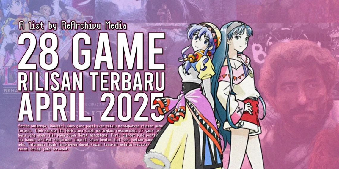 Game Baru Bulan April 2025