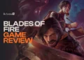 Review Blades of Fire - Combat & Crafting Absolut, Tapi 2 Itu Masih Kurang Impactful
