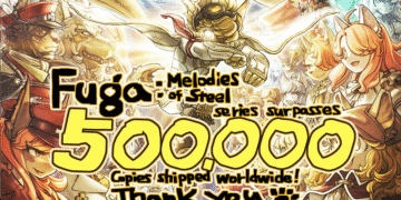 Seri Fuga: Melodies of Steel Telah Terjual Lebih Dari 500.000 Unit Diseluruh Dunia