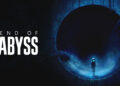 Epic Games dan Section 9 Interactive Umumkan End of Abyss
