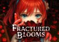 Fractured Blooms, Game Santai Yang Berdarah Resmi Diumumkan