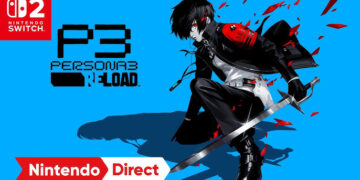 Persona 3 Reload Akan Hadir di Switch 2 pada 23 Oktober 2025