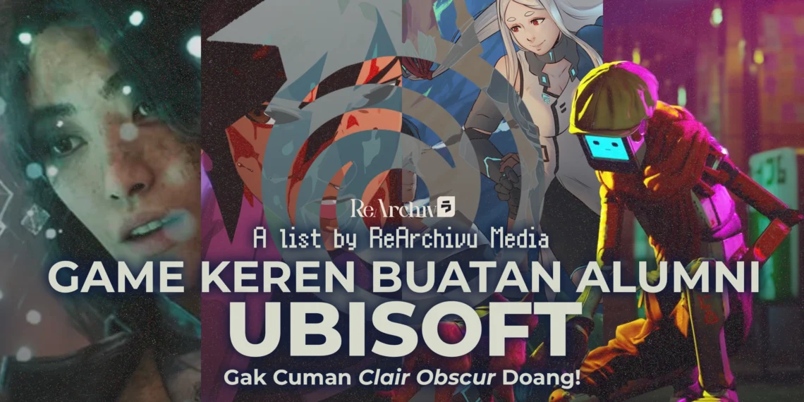 Gak Cuman Clair Obscur: Expedition 33 Doang, Ini Game Buatan Mantan Developer Ubisoft Yang Tak Kalah Keren