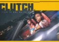 CLUTCH Rilis Musim Semi 2027